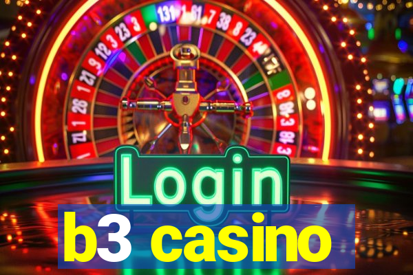 b3 casino